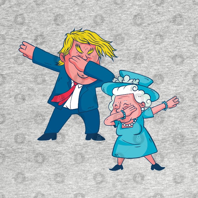 Trump and Queen Dabbing by madeinchorley